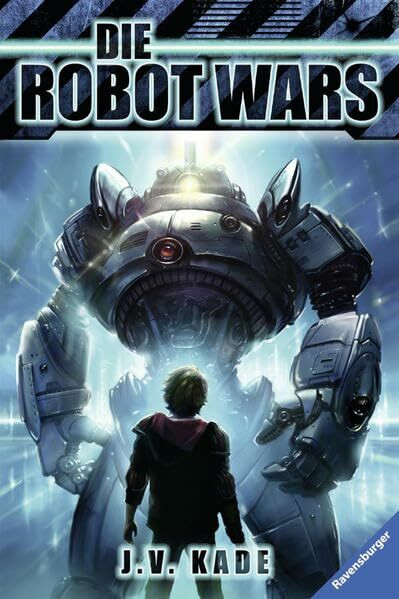 Die Robot Wars (Kinderliteratur)