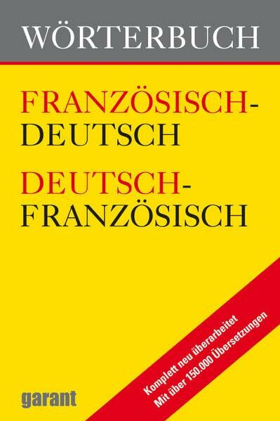 Wörterbuch D/F - F/D: Mit über 150.000 Übersetzungen. Rechtschreibung 2006