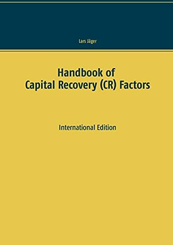 Handbook of Capital Recovery (CR) Factors