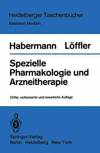 Spezielle Pharmakologie und Arzneitherapie (Heidelberger Taschenbücher, 166)