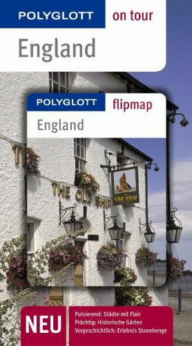 England - Buch mit flipmap: Polyglott on tour Reiseführer