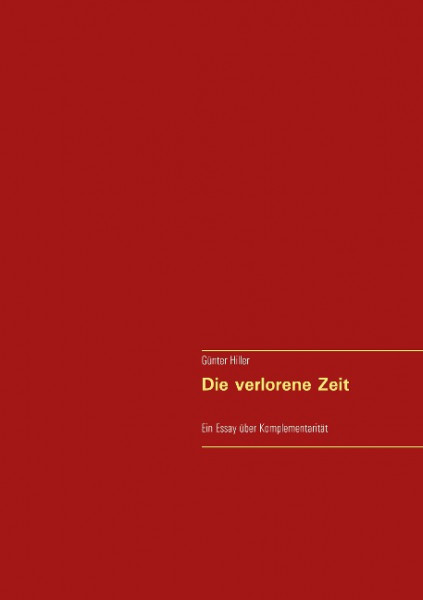 Die verlorene Zeit