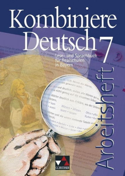 Kombiniere Deutsch 7 Arbeitsheft Bayern
