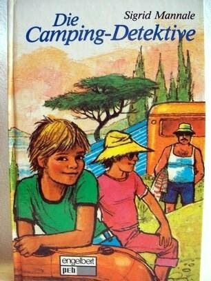 Die Camping- Detektive.