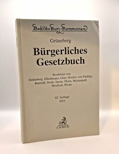Bürgerliches Gesetzbuch: mit Nebengesetzen insbesondere mit Einführungsgesetz (Auszug) einschließlich Rom I-, Rom II- und Rom III-Verordnungen sowie ... (Beck'sche Kurz-Kommentare)