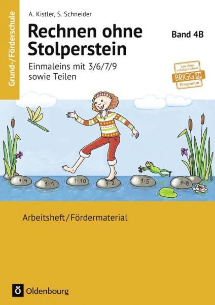 Rechnen ohne Stolperstein 4B - Einmaleins mit 3/6/7/9 sowie Teilen - Neubearbeitung