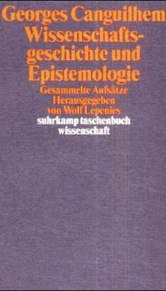 Wissenschaftsgeschichte und Epistemologie. Gesammelte Aufsätze