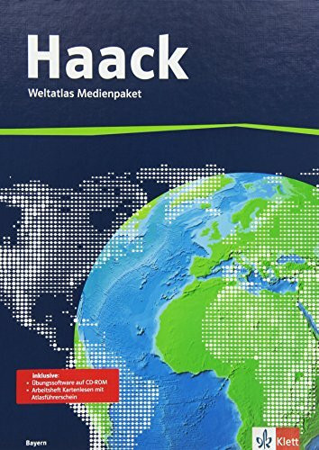 Der Haack Weltatlas - Ausgabe Bayern: Medienpaket aus Weltatlas, Übungssoftware und Arbeitsheft Kartenlesen mit Atlasführerschein