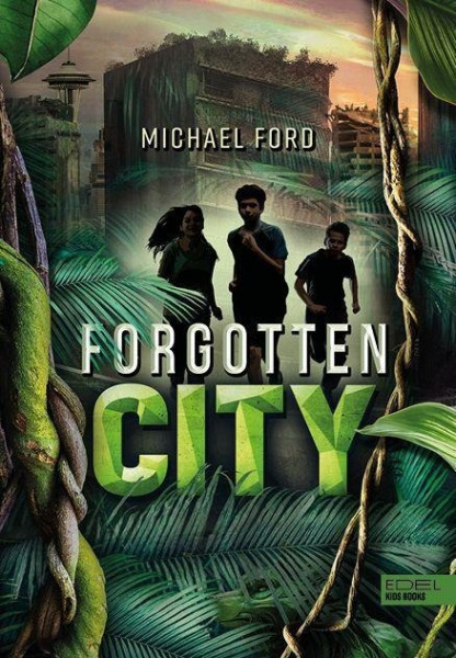 Forgotten City (Band 1)