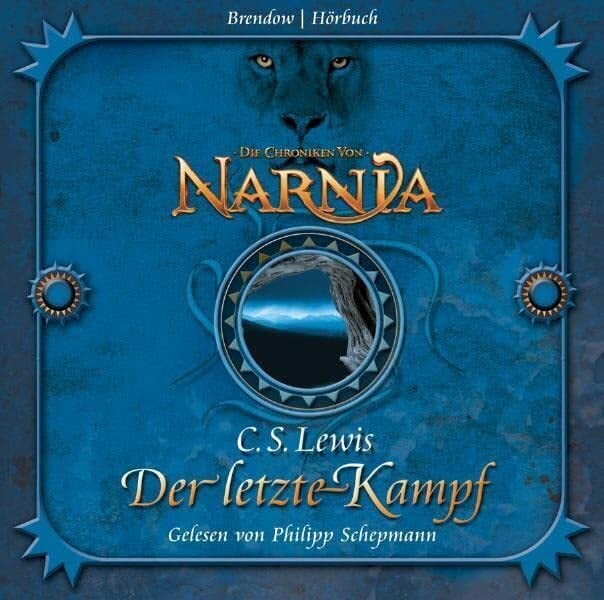 Die Chroniken von Narnia. Der letzte Kampf. 4 CDs Die Chroniken von Narnia. Der letzte Kampf. 4 CDs