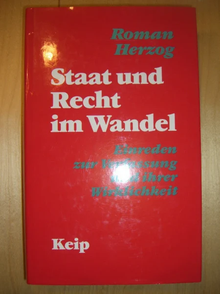 Staat und Recht im Wandel: Einreden zur Verfassung und ihrer Wirklichkeit