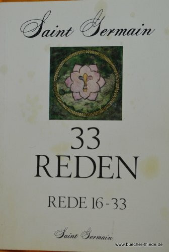 33 Reden, Rede 16-33