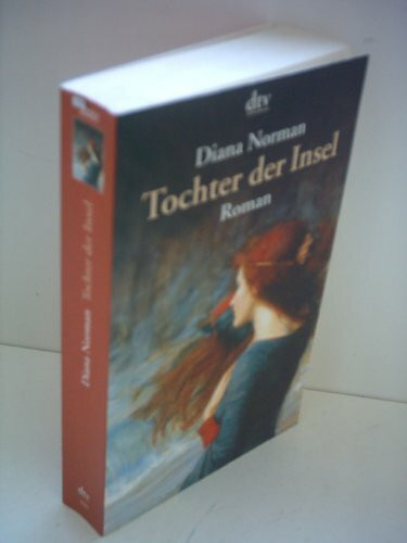 Tochter der Insel: Roman (dtv Unterhaltung)