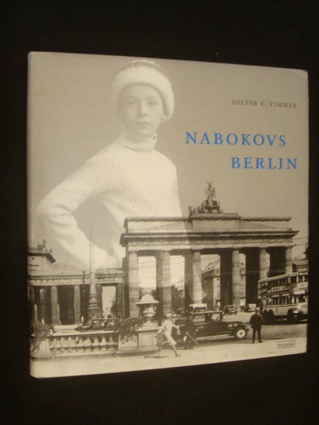 Nabokovs Berlin.