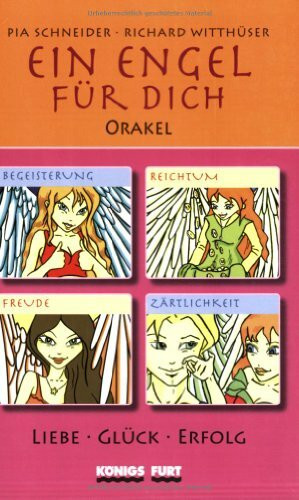 Ein Engel für Dich -Orakel: Liebe, Glück, Erfolg. Buch