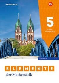 Elemente der Mathematik SI. Arbeitsheft mit Lösungen. Für Baden-Württemberg