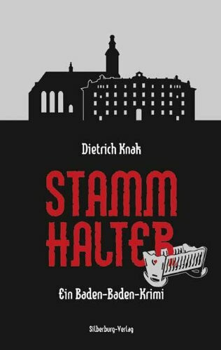 Stammhalter: Ein Baden-Baden-Krimi