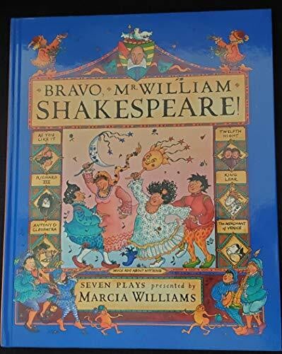 Candlewick Pr Bravo, Mr. William Shakespeare!