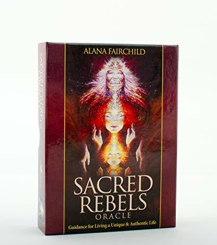 Fairchild, A: Sacred Rebel Oracle: Guidance for Living a Unique & Authentic Life