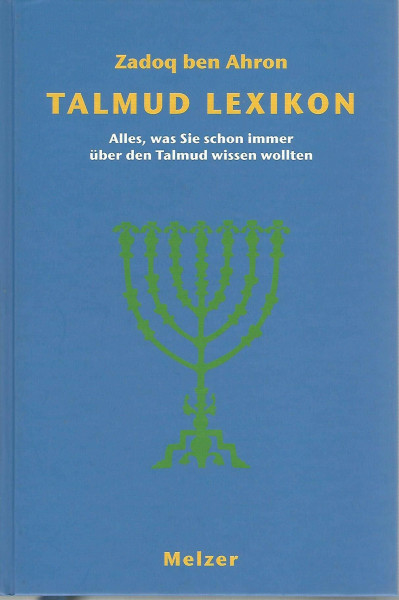 Talmud-Lexikon: Alles, was Sie schon immer über den Talmud wissen wollten