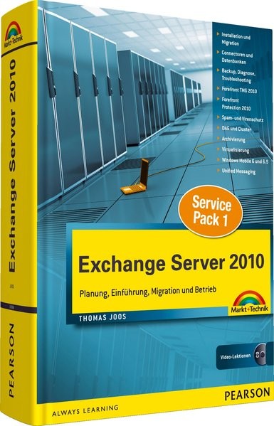 Exchange Server 2010 - Inklusive Neuerungen des SP1, Integration mit Forefront Threat Management Gat