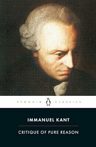 Critique of Pure Reason: Transl. ed. and with an Introd. by Marcus Weigelt (Penguin Classics)