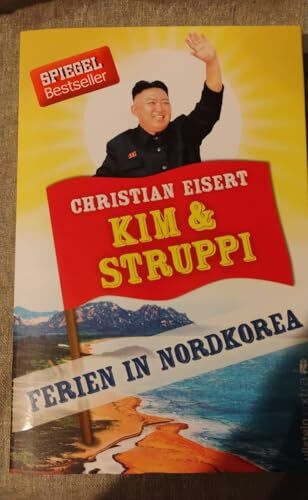 Kim und Struppi: Ferien in Nordkorea
