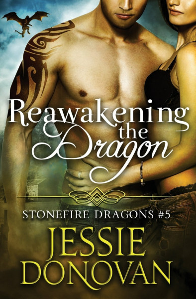 Reawakening the Dragon (Stonefire British Dragons, Band 5)