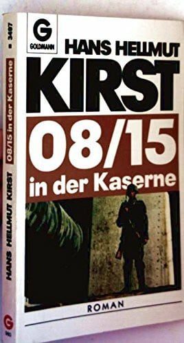 08/15 in der Kaserne (Goldmann Allgemeine Reihe)