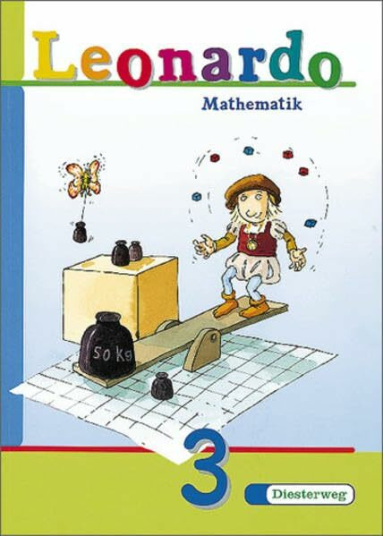 Leonardo. Das Lehrwerk zur Qualitätssicherung: Leonardo Allgemeine Ausgabe: Schülerband 3