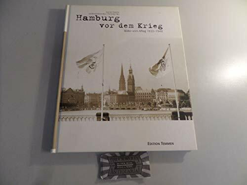 Hamburg vor dem Krieg: Bilder vom Alltag 1933-1940