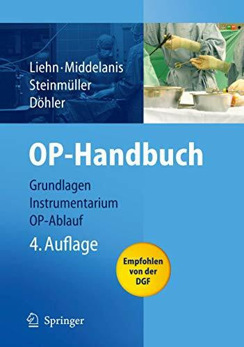 OP-Handbuch: Grundlagen, Instrumentarium, OP-Ablauf