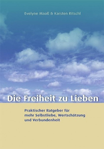 Die Freiheit zu lieben