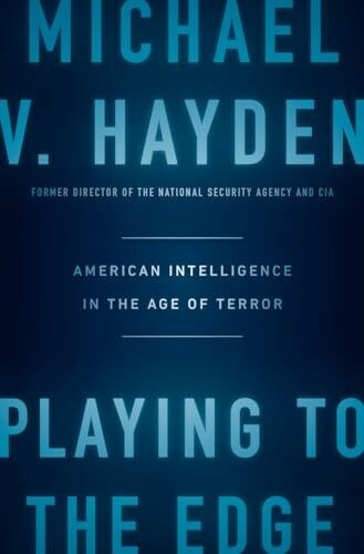 Penguin Press Playing To The Edge, American Intelligence In The Age Of Terror