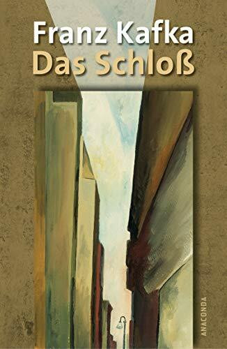 Das Schloß: Roman