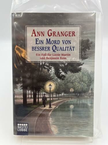 Ein Mord von bessrer Qualität: Ein Fall für Lizzie Martin und Benjamin Ross. Martin & Ross, Bd. 3
