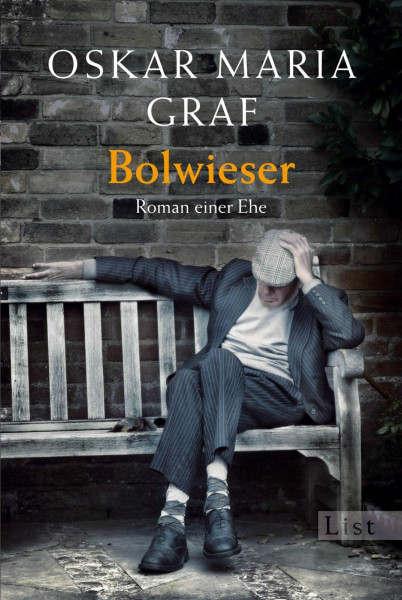 Bolwieser: Roman einer Ehe | Die Ehe des Herrn Bolwieser (0)