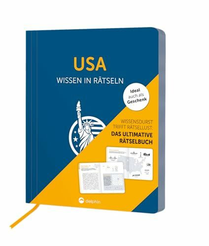 USA I Wissen in Rätseln: Rätselbuch für Erwachsene. Das perfekte Geschenk für USA-Fans und Rätsel-Freunde