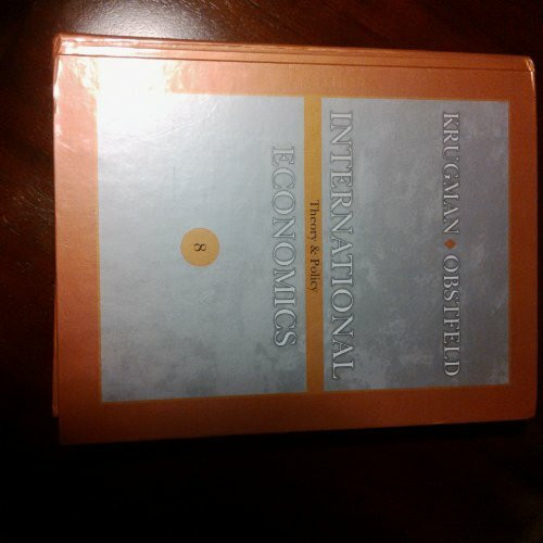 International Economics: Theory and Policy: United States Edition