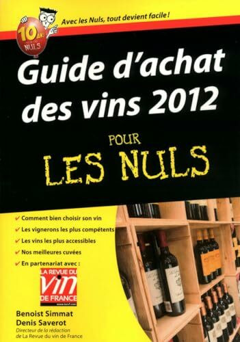 Guide d'achat des vins 2012 pour les nuls
