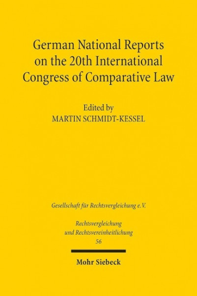 German National Reports on the 20th International Congress of Comparative Law