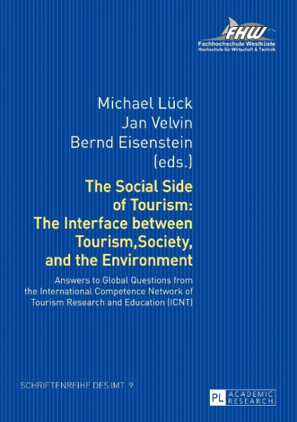 The Social Side of Tourism: The Interface between Tourism, Society, and the Environment