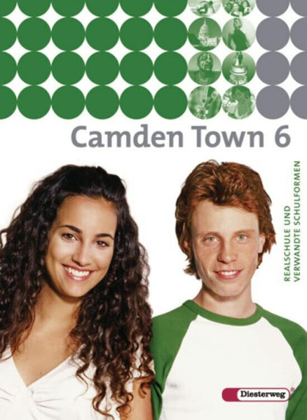 Camden Town - Unterrichtswerk für Realschulen und verwandte Schulforme n. Unterrichtswerk für Realschulen und verwandte Schulformen: Camden Town - ... ... an Realschulen und verwandten Schulformen)