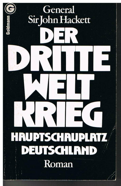 Der dritte Weltkrieg. Hauptschauplatz Deutschland