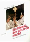 Ein Dienst, der uns froh macht