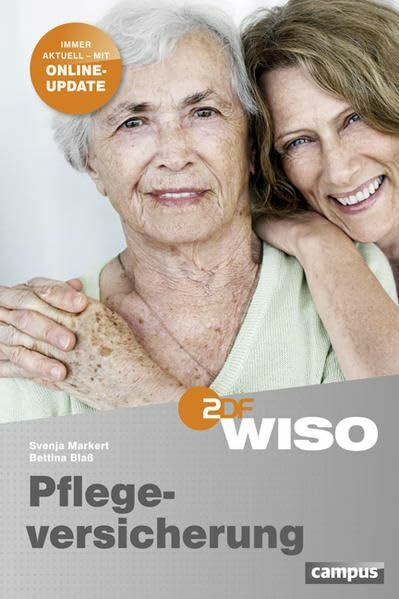 WISO: Pflegeversicherung: Immer aktuell mit Online-Update