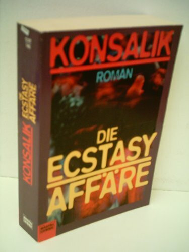 Die Ecstasy-Affäre