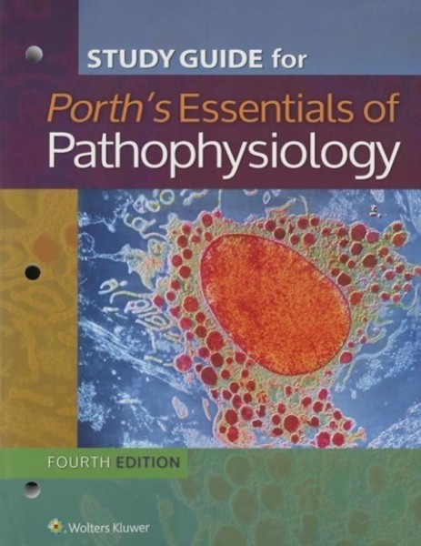 Study Guide for Essentials of Pathophysiology