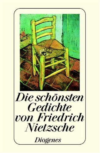 Die schönsten Gedichte von Friedrich Nietzsche