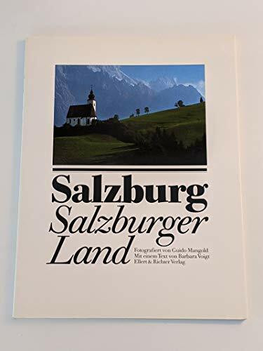 Salzburg / Salzburger Land (Weisse Reihe)